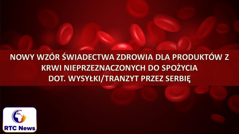 Nowy wzór świadectwa zdrowia dla produktów z krwi nieprzeznaczonych do spożycia przez ludzi