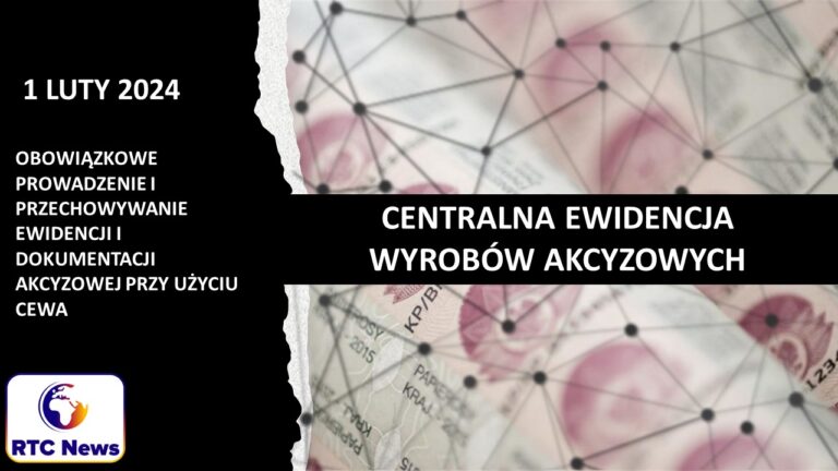 CEWA czyli Centralna Ewidencja Wyrobów Akcyzowych - update