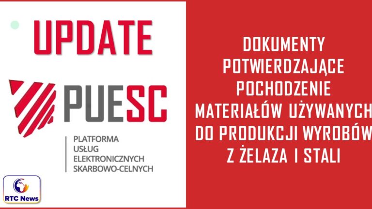 Dokumenty potwierdzające pochodzenie materiałów używanych do produkcji wyrobów z żelaza i stali