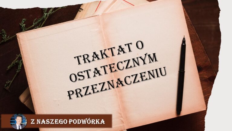 Traktat o ostatecznym przeznaczeniu