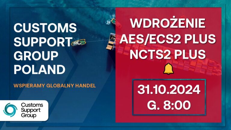 Wdrożenie systemów AES/ECS2 PLUS oraz NCTS2 PLUS